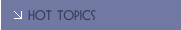 HOT Topics
